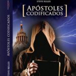 Apóstoles codificados   Libro de Steve Relles   Vaticano Libros 
