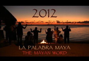2012 La palabra maya: Documental